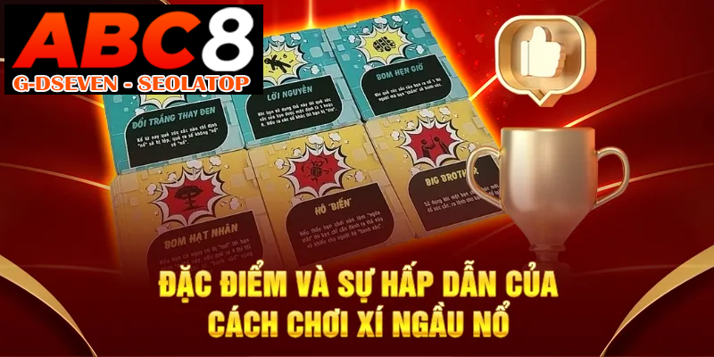 Đặc điểm và sự hấp dẫn của cách chơi xí ngầu nổ
